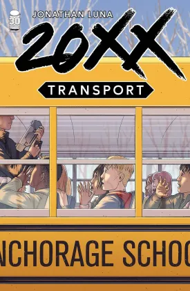 20XX TRANSPORT #1 (ONE-SHOT)