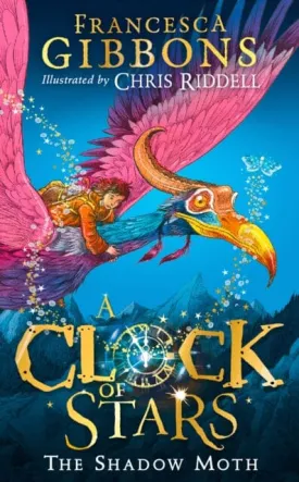 A Clock of Stars: The Shadow Moth by Francesca Gibbons