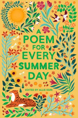 A Poem For Every Summer Day - Allie Esiri