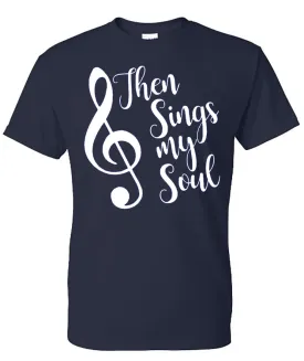 "Then Sings My Soul" Tee - Navy Short Sleeves