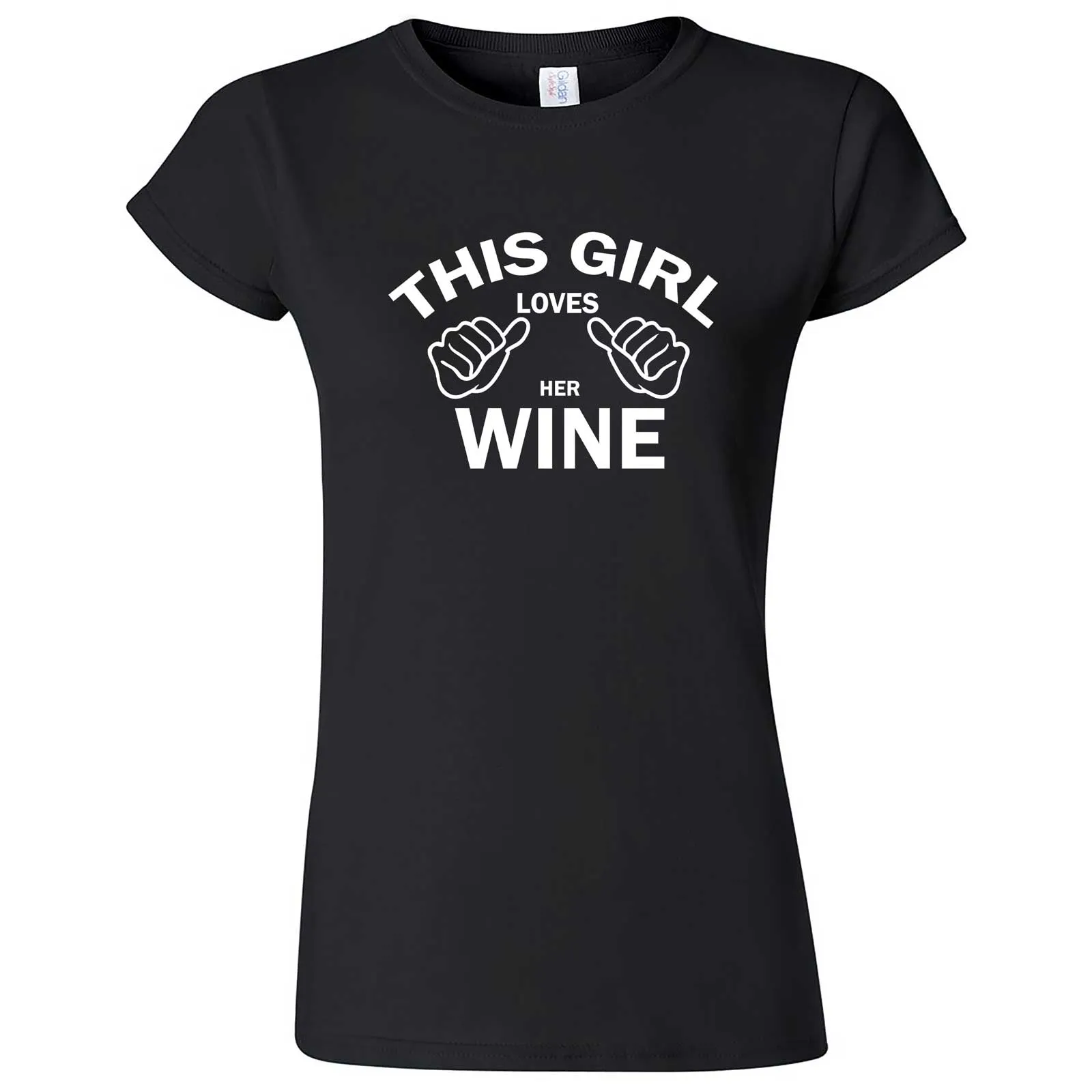 "This Girl Loves Her Wine, White Text" women's t-shirt